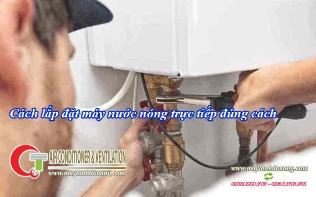 cach lap dat may nuoc nong truc tiep dung cach - QuocTung.Com