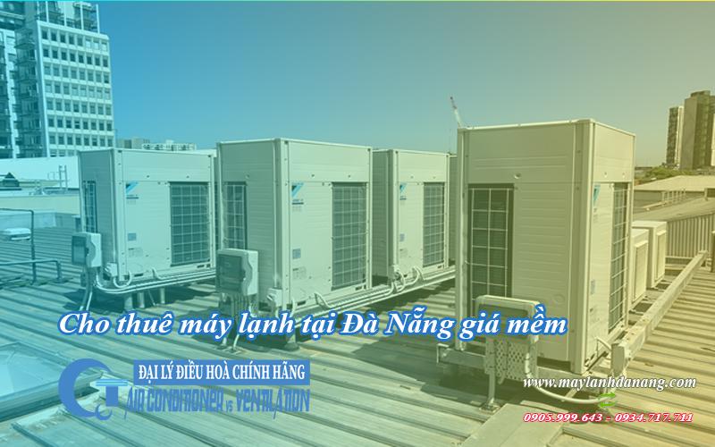 Cho thuê máy lạnh tại Đà Nẵng giá mềm - QuocTung.Com cho-thue-may-lanh-tai-da-nang-gia-mem2