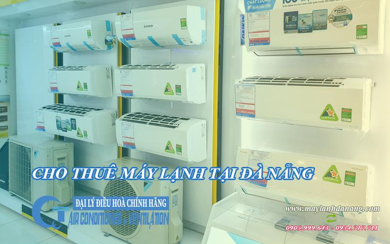 CHO THUÊ MÁY LẠNH TẠI ĐÀ NẴNG - QuocTung.Com cho thue may lanh tai da nang1 - QuocTung.Com