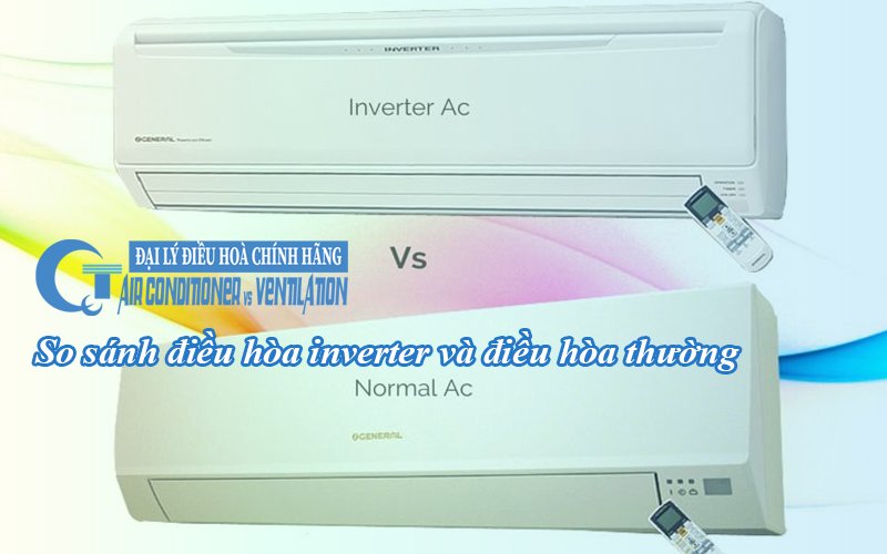 so sanh dieu hoa inverter va dieu hoa thuong1 - QuocTung.Com